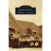 Milwaukee's Town of Lake - Hardcover