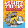 Mighty Trucks Coloring Books Trucks Edition - Paperback