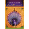 From Alignment to Enlightenment: The Path to Joy and Peace - Paperback