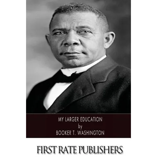 My Larger Education - Paperback