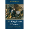 The King-Priest in Samuel: A Messianic Motif - Paperback