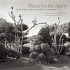Places for the Spirit: Traditional African American Gardens - Hardcover