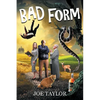 Bad Form - Paperback