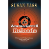 Ammo Grrrll Reloads: A Humorist's Friday Columns (Volume 6) - Paperback
