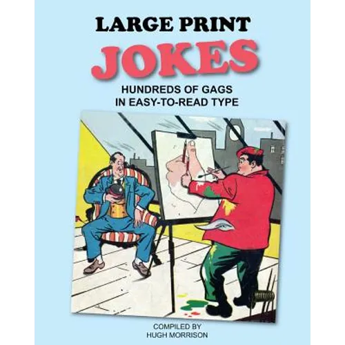 Large Print Jokes: Hundreds of Gags in Easy-to-Read Type - Paperback