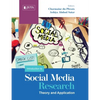 An Introduction to Social Media Research: Theory and Application - Paperback