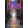 Undaunted Aspiration: Lessons of Curiosity, Courage, Authenticity, and Purposeful Intention - Paperback
