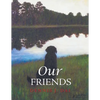 Our Friends - Paperback