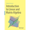 Introduction to Linear and Matrix Algebra - Paperback