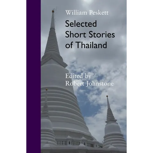 Selected Short Stories Of Thailand - Paperback