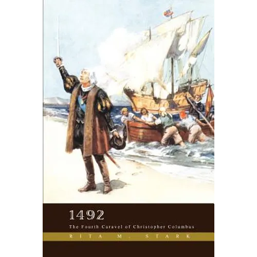 1492: The Fourth Caravel of Christopher Columbus - Paperback