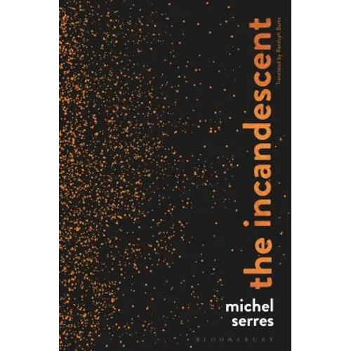 The Incandescent - Paperback