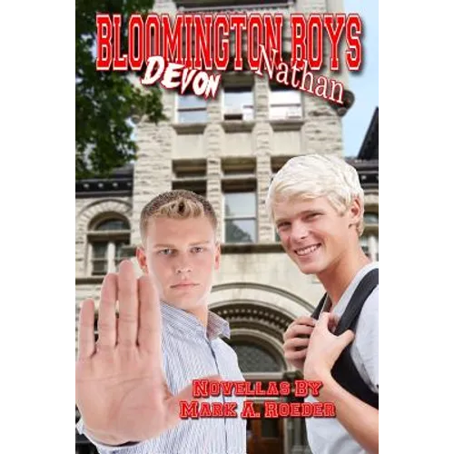 Bloomington Boys: Nathan & Devon - Paperback