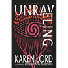Unraveling - Paperback