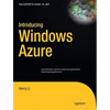 Introducing Windows Azure: An Introduction to Cloud Computing Using Microsoft Windows Azure - Paperback