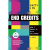 End Credits: How I Broke Up with Hollywood - Hardcover