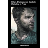 William Shakespeare's Macbeth: A Retelling in Prose - Paperback