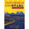 Latin American Icons: Fame Across Borders - Paperback