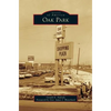 Oak Park - Hardcover