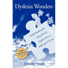 Dyslexia Wonders: Understanding the Daily Life of a Dyslexic from a Child's Point of View - Paperback