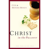 Christ in the Passover - Paperback