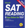 KALLIS' SAT Reading - 6 Days Before the Test: (College SAT Prep + Study Guide Book for the New SAT - Paperback