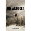 The Wild Folk - Paperback