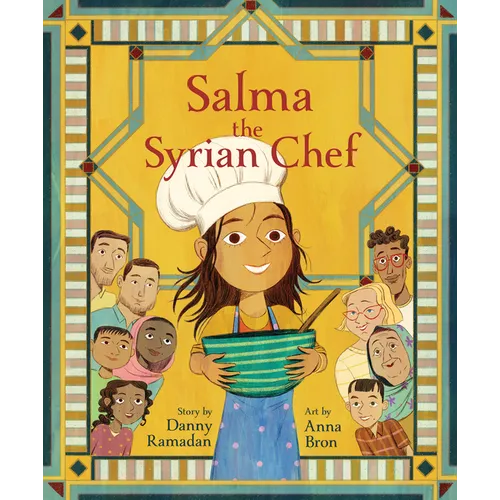 Salma the Syrian Chef - Hardcover