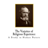 The Varieties of Religious Experience: A Study in Human Nature - Paperback