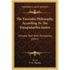 The Vaisesika Philosophy, According To The Dasapadartha-Sastra: Chinese Text With Translation (1917) - Paperback