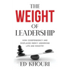 The Weight of Leadership - Paperback