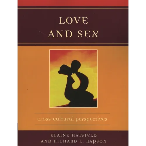 Love and Sex: Cross-Cultural Perspectives - Paperback