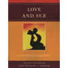 Love and Sex: Cross-Cultural Perspectives - Paperback
