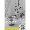 The Women We Watched: A Celebration of Mothers by the Sons and Daughters They Nurtured - Hardcover