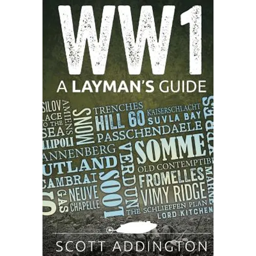 World War One: A Layman's Guide - Paperback