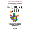 Una Buena Vida / The Good Life - Paperback