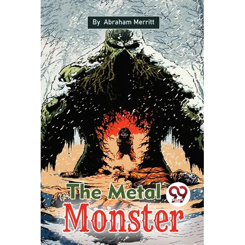The Metal Monster - Paperback