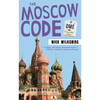 The Moscow Code: A Foreign Affairs Mystery - Paperback