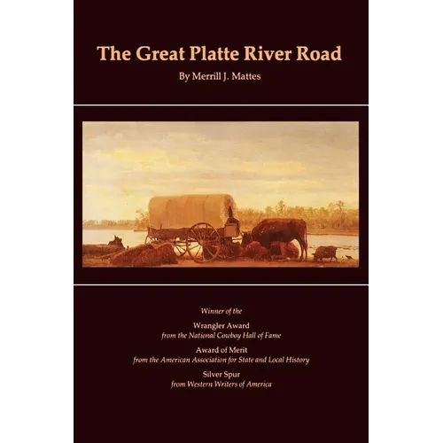 The Great Platte River Road - Paperback