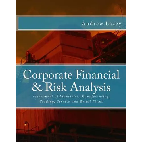 Corporate Financial & Risk Analysis - Paperback