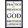 The Practice of the Presence of God - Paperback
