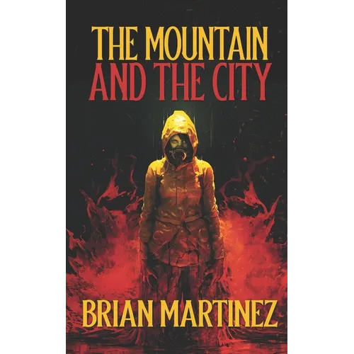 The Mountain and The City - Paperback