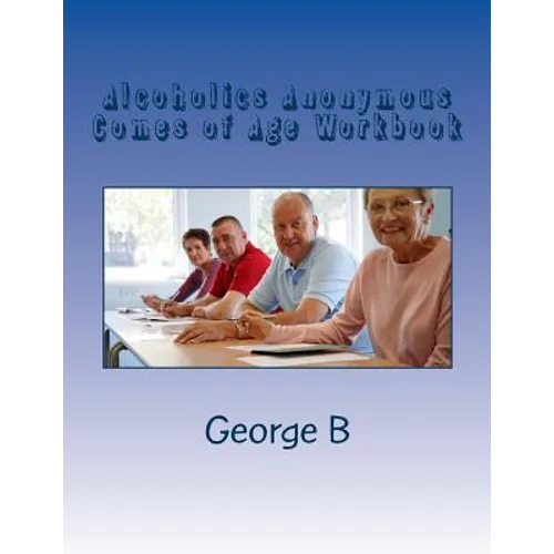 Alcoholics Anonymous Comes of Age Workbook - Paperback