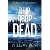 Drip Drop Dead - Paperback