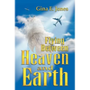Flying Between Heaven & Earth - Paperback