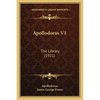 Apollodorus V1: The Library (1921) - Paperback