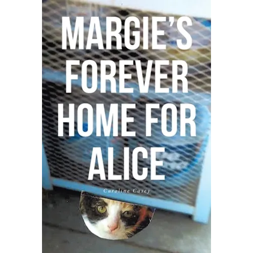 Margie's Forever Home For Alice - Paperback