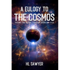 A Eulogy to the Cosmos - Paperback