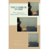 The Gambler In Him - Paperback