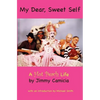 My Dear, Sweet Self - Paperback